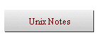 Unix Notes