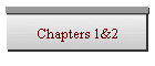Chapters 1&2