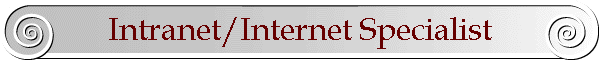 Intranet/Internet Specialist